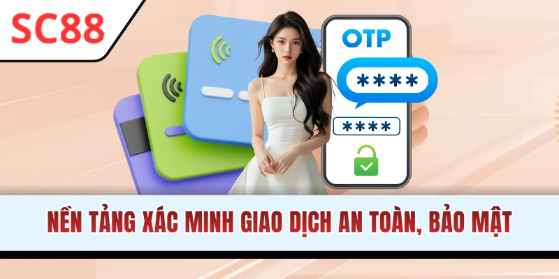 Chính sách giao dịch SC88 yêu cầu xác minh account